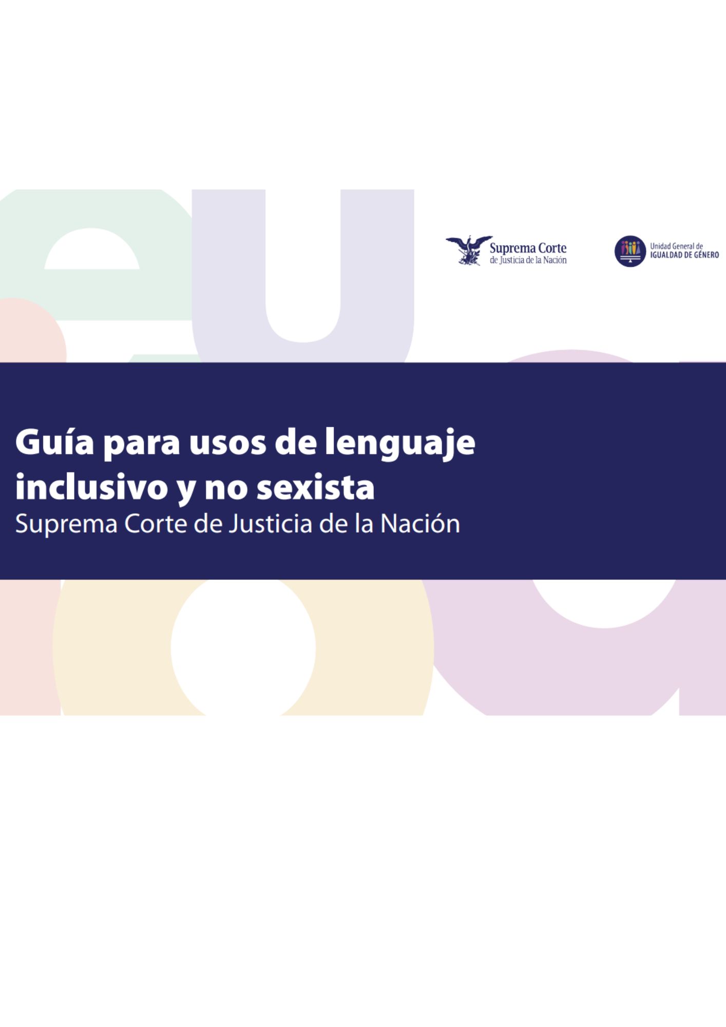 Guía para usos de lenguaje inclusivo y no sexista