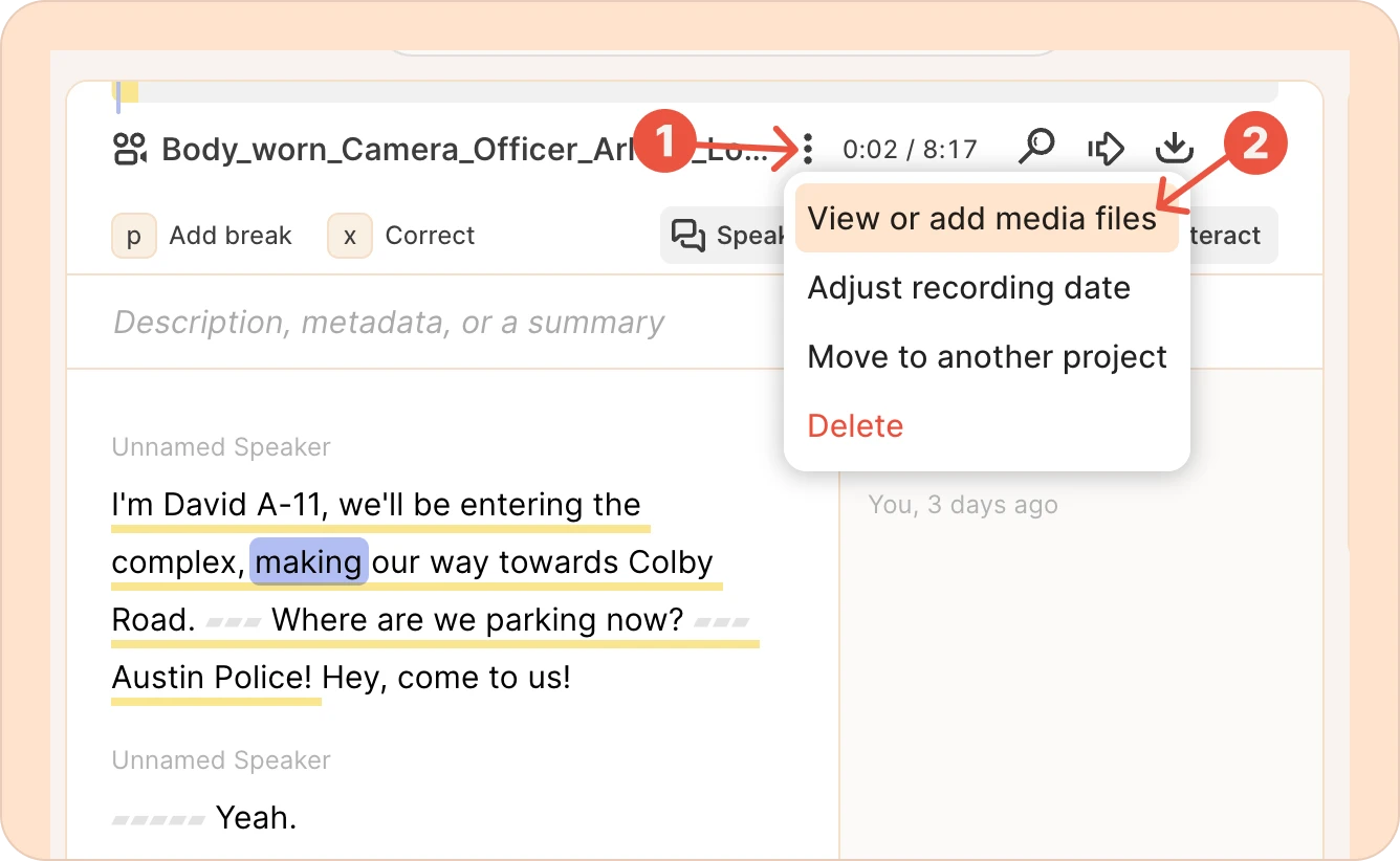 view-add-media-files Viewing or adding media files of a recording in Reduct