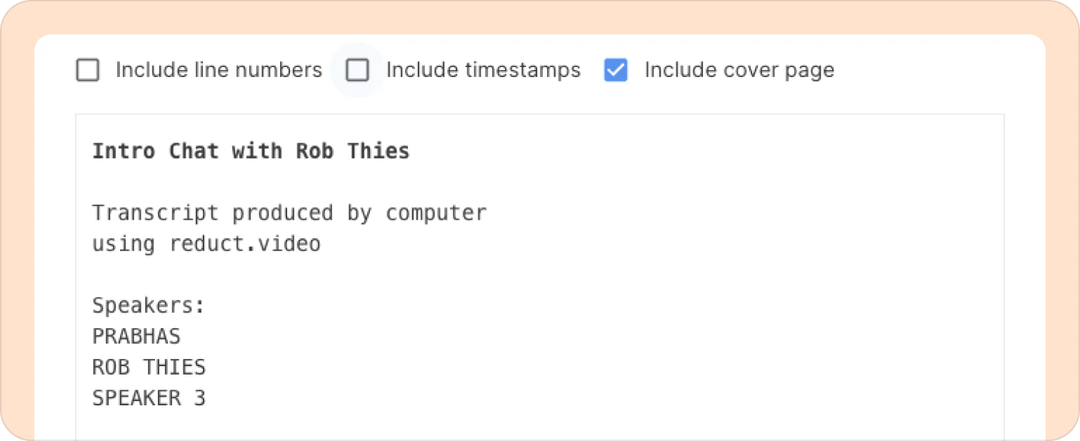 Option to include cover page on the legal-formatted transcript.