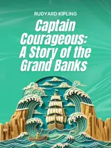 Cover of the book "Captains Courageous": A Story of the Grand Banks by Rudyard Kipling, designed by Fabuly - a free classic audiobooks app.