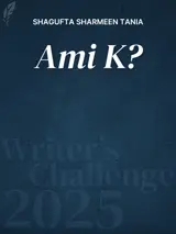 Ami K? by Shagufta Sharmeen Tania - book cover image