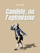 Cover of the book Candide, ou l'optimisme by Voltaire, designed by Fabuly - a free classic audiobooks app.