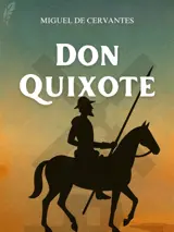 Cover of the book Don Quixote by Miguel de Cervantes Saavedra, designed by Fabuly - a free classic audiobooks app.