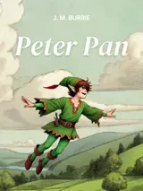 Cover of the book Peter Pan by J. M. Barrie designed by Fabuly - a free classic audiobooks app.