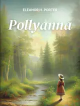 Cover of the book Pollyanna by Eleanor H. Porter, designed by Fabuly - a free classic audiobooks app.