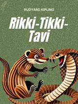 Cover of the book Rikki-Tikki-Tavi by Rudyard Kipling, designed by Fabuly - a free classic audiobooks app.