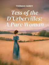 Cover of the book Tess of the d'Urbervilles: A Pure Woman by Thomas Hardy, designed by Fabuly - a free classic audiobooks app.