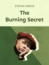 Cover of the book The Burning Secret by Stefan Zweig, designed by Fabuly - a free classic audiobooks app.