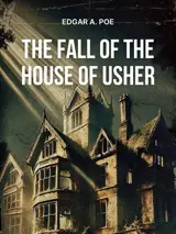 Cover of the book The Fall of the House of Usher by Edgar Allan Poe, designed by Fabuly - a free classic audiobooks app.