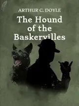 Cover of the book The Hound of the Baskervilles by Arthur Conan Doyle, designed by Fabuly - a free classic audiobooks app.