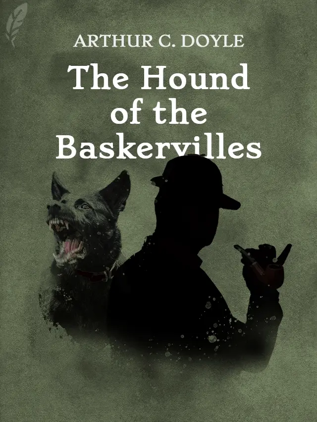 Illustration for the Cover of the Book 'The Hound of the Baskervilles' by Arthur Conan Doyle.