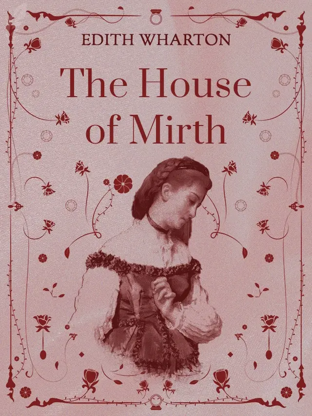 Illustration for the Cover of the Book 'The House of Mirth' by Edith Wharton.