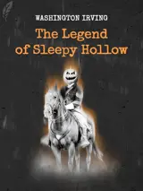 Cover of the book The Legend of Sleepy Hollow by Washington Irving, designed by Fabuly - a free classic audiobooks app.