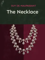 Cover of the book The Necklace by Guy de Maupassant, designed by Fabuly - a free classic audiobooks app.