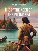 Cover of the book The Pathfinder; Or, The Inland Sea by James Fenimore Cooper, designed by Fabuly - a free classic audiobooks app.