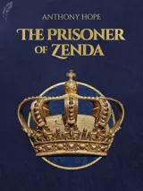 Cover of the book The Prisoner of Zenda by Anthony Hope, designed by Fabuly - a free classic audiobooks app.