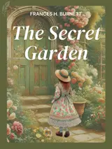 Cover of the book The Secret Garden by Frances Hodgson Burnett, designed by Fabuly - a free classic audiobooks app.
