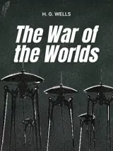 Cover of the book The War of the Worlds by H. G. Wells, designed by Fabuly - a free classic audiobooks app.