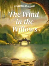 Cover of the book The Wind in the Willows by Kenneth Grahame, designed by Fabuly - a free classic audiobooks app.