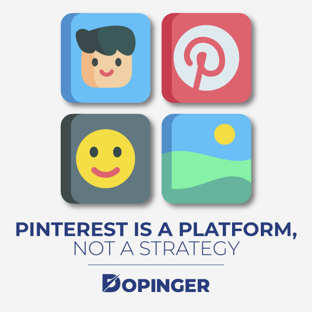 Pinterest is a platform