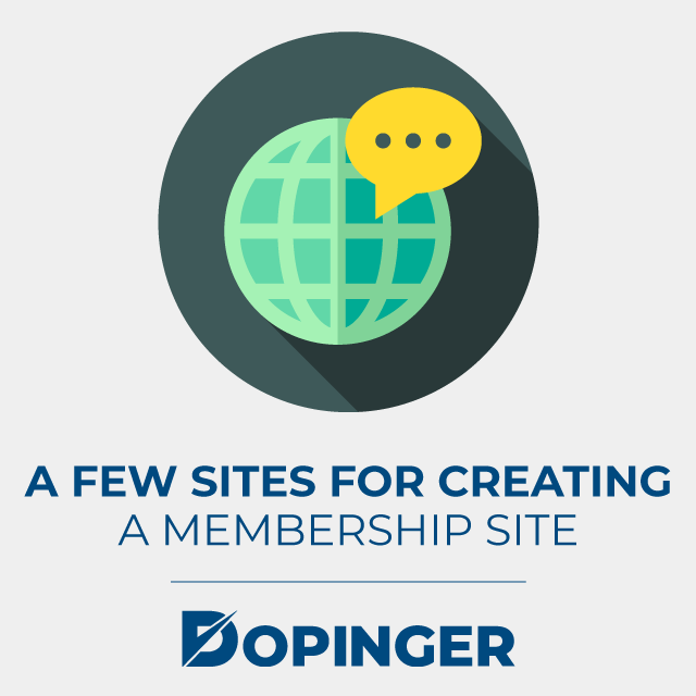 a few sites for creating a membership site