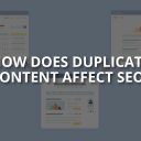 How Does Duplicate Content Affect SEO?