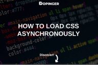 How to Load CSS Asynchronously
