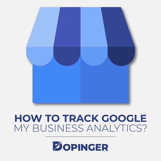 How to Track Google My Business Analytics