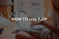 How to Use 7-Zip
