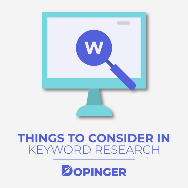 Things to Consider In Keyword Research