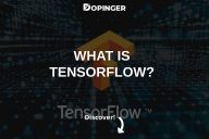 What Is TensorFlow?