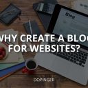 Why Create a Blog For Websites? (& WordPress)