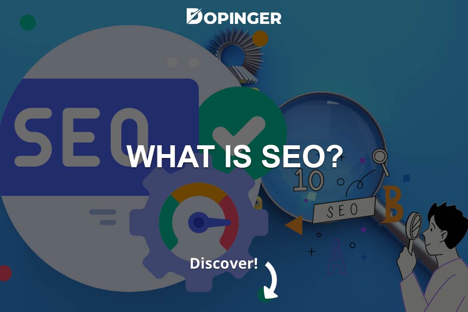 What Is SEO? [How Does It Work?]
