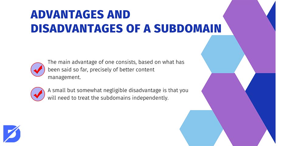 advantages and disadvantages of a subdomain