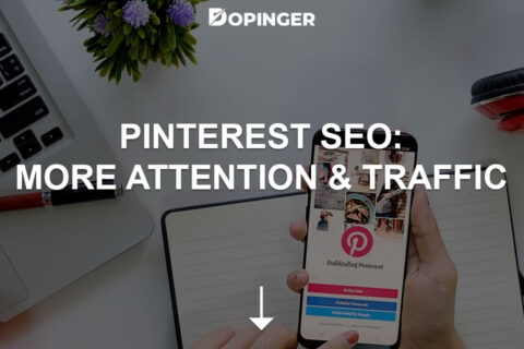 Pinterest SEO: More Attention & Traffic Through SEO