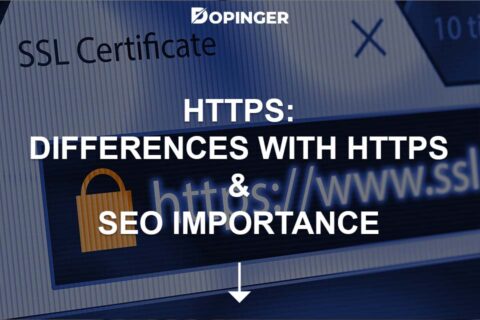 HTTPS: Differences With HTTP & SEO Importance