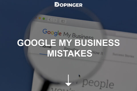 Common Google My Business Mistakes and How to Avoid Them
