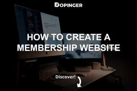 How to Create a Membership Website