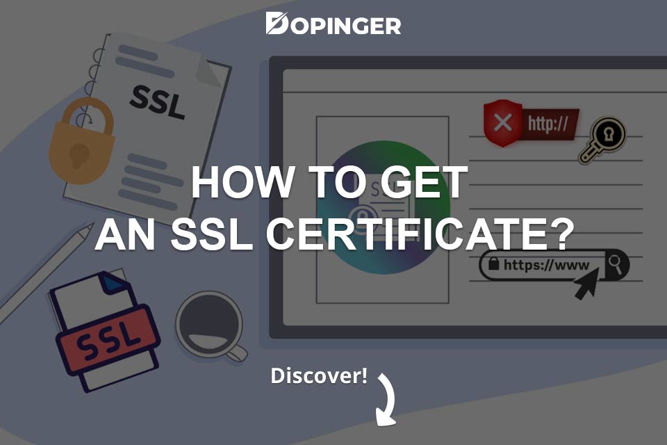 How to Get an SSL Certificate