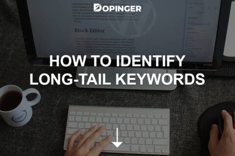 How to Identify Long-Tail Keywords