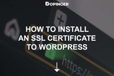 How to Install an SSL Certificate to WordPress?