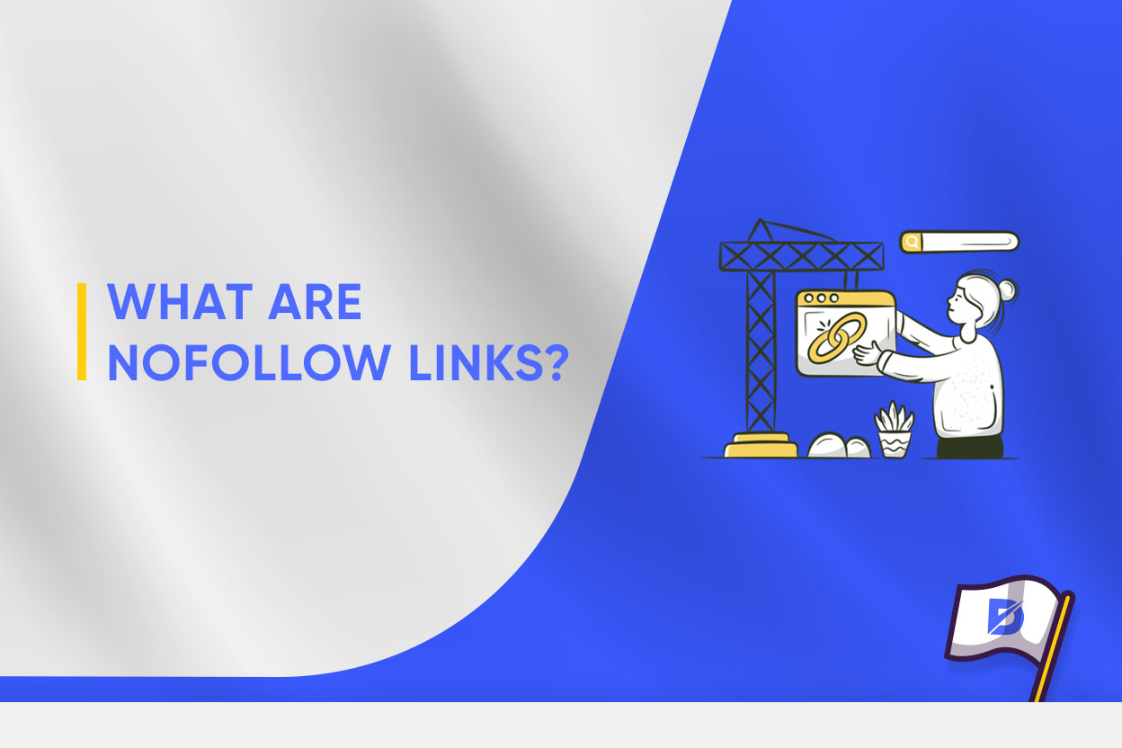 What Are Nofollow Links? (Briefly Explained) Dopinger