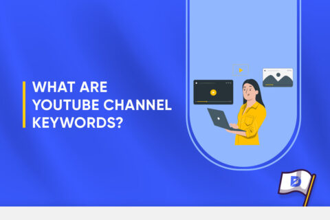 What Are YouTube Channel Keywords?