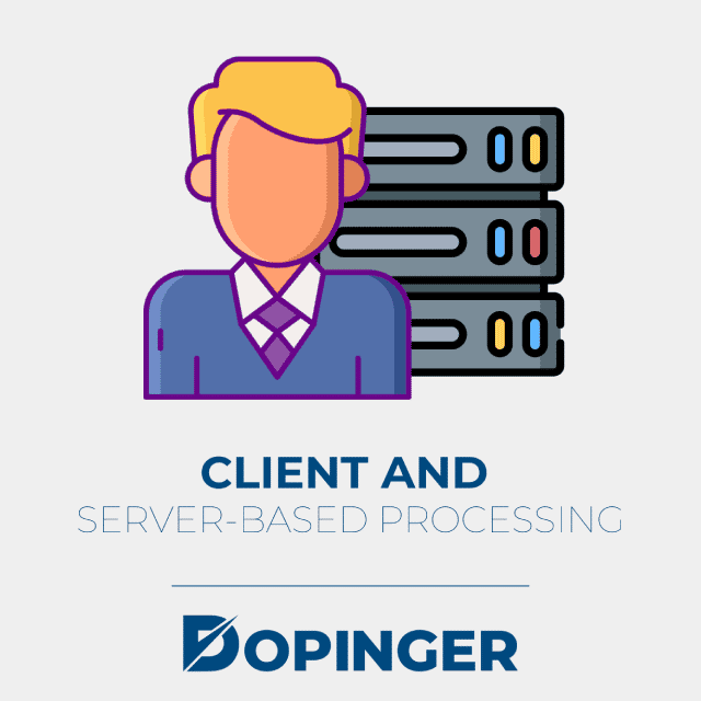 client and server based processing