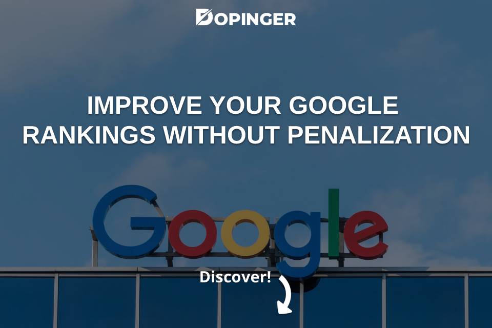 Improve Your Rankings Without Penalization