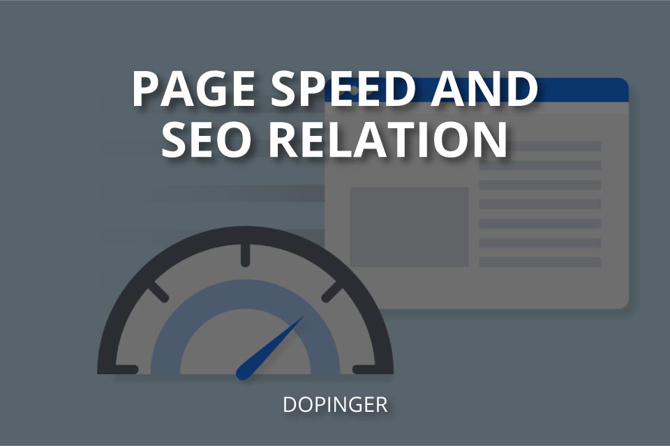 Page Speed and SEO Relation (How It Matters)