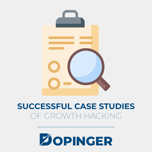 successful case studies of growth hacking