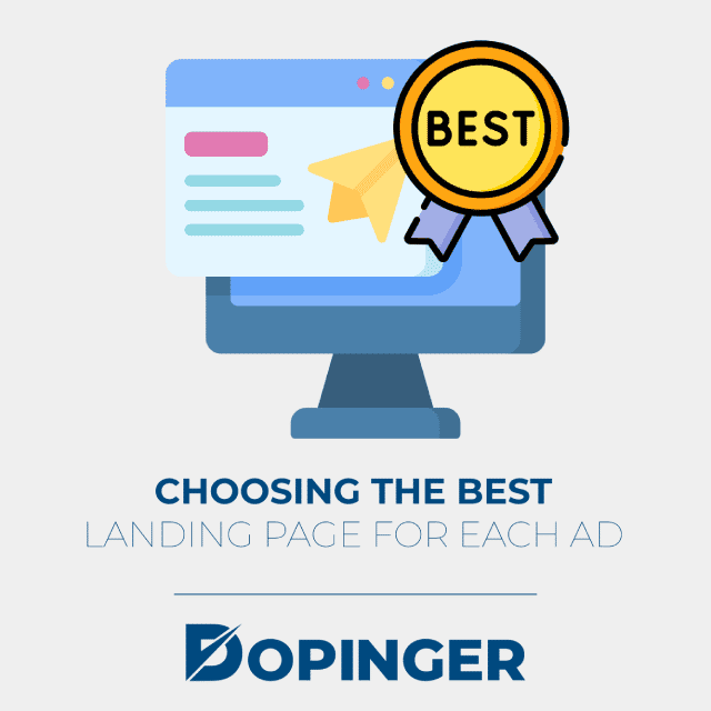 choosing the best landing page for each ad