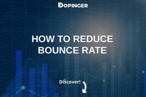 How to Reduce Bounce Rate