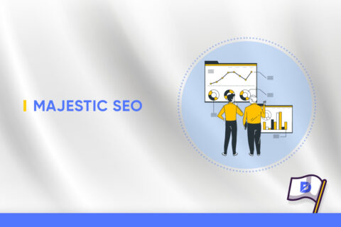 Majestic SEO: What It Is & How to Use It?